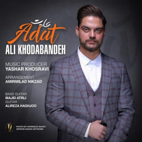 دانلود آهنگ علی خدابنده عادت 1 ali khodabandeh adat 2022 08 16 21 53