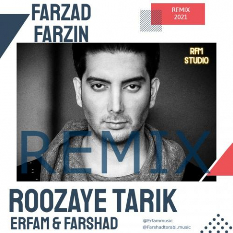 دانلود آهنگ فرزاد فرزین روزای تاریک (ریمیکس عرفام و فرشاد) 1 farzad farzin roozaye tarik erfam farshad remix 2022 08 15 12 55