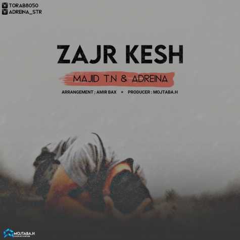 دانلود آهنگ مجید تی ان زجر کش 1 majid t n adreina zajr kesh 2022 08 31 01 30