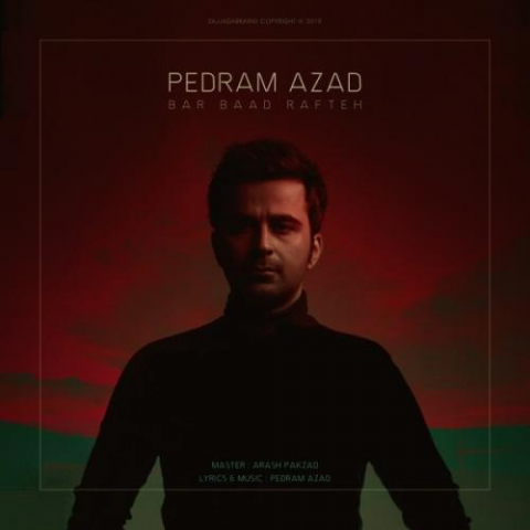 دانلود آهنگ پدرام آزاد بر باد رفته 1 pedram azad bar baad rafteh 2022 08 03 12 29