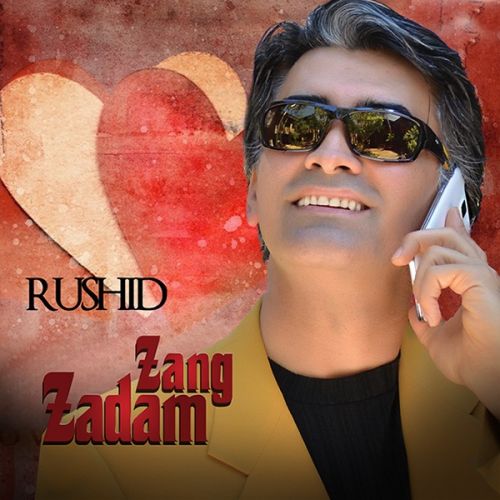 دانلود آهنگ راشید زنگ زدم 1 rushid zang zadam 2022 08 07 14 13