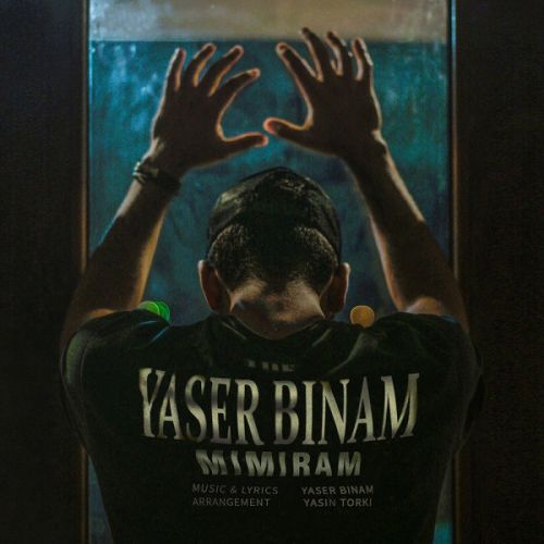 دانلود آهنگ یاسر بینام میمیرم 10 yaser binam mimiram 2022 08 29 13 48