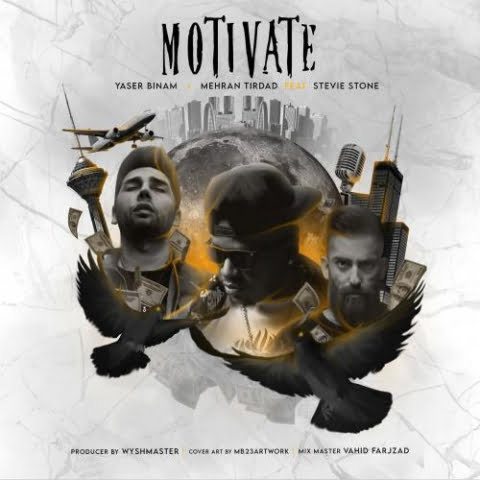 دانلود آهنگ یاسر بینام Motivate 9 yaser binam motivate 2022 08 29 14 09