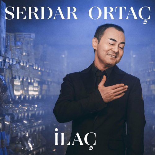 دانلود آهنگ Serdar Ortac İlaç 1 64685 e1662713095130