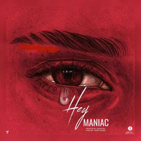 دانلود آهنگ مانیاک هی 1 maniac hey 2022 09 13 14 45