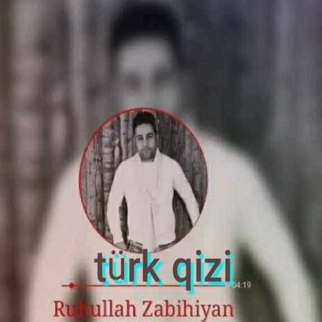 دانلود آهنگ روح الله ذبیحیان تورک قیزی 1 roohallah zabihian turk gizi 2022 10 31 17 50