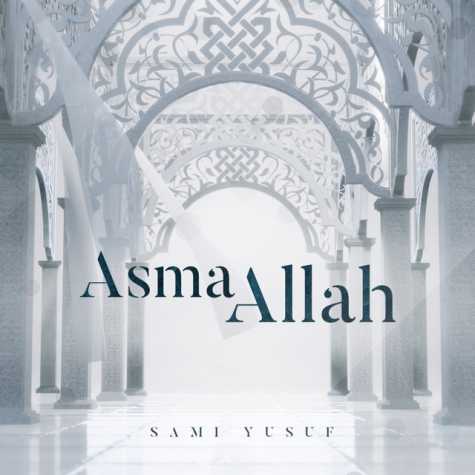 دانلود آهنگ سامی یوسف اسما الحسنی 1 sami yusuf asma allah 2022 10 17 12 50