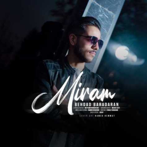 دانلود آهنگ بهداد برادران میرم 1 behdad baradaran miram 2023 02 25 14 35