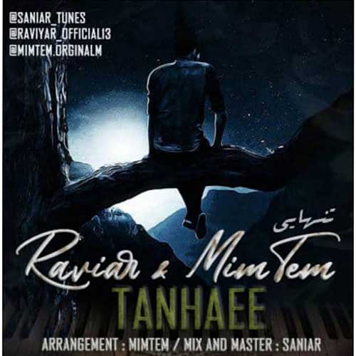 دانلود آهنگ راویار, میم تم تنهایی 1 raviar and mimtem tanhayi 2023 02 26 21 10