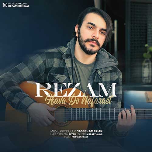 دانلود آهنگ رضام هوا دونفرست 1 rezam hava 2nafarast 2023 02 28 03 20