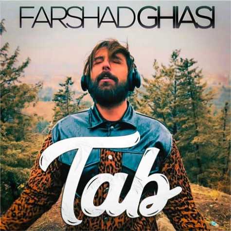 دانلود آهنگ فرشاد غیاثی تب 1 farshad ghiasi tab 2023 03 08 22 30
