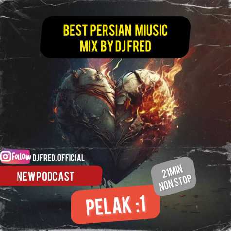 دانلود آهنگ دی جی فرد پادکست پلاک ۱ 1 dj fred podcast pelak 1 2023 04 24 21 05