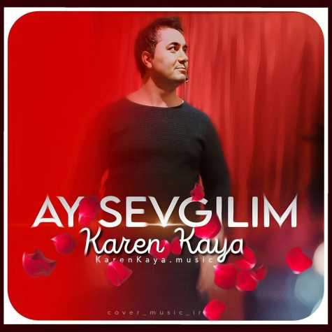 دانلود آهنگ کارن کایا آی سوگیلیم (مهدی سعادتی) 1 karen kaya ay sevgilim 2023 04 15 20 05