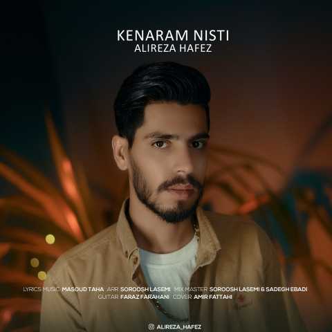 دانلود آهنگ علیرضا حافظ کنارم نیستی 1 alireza hafez kenaram nisti 2023 05 28 06 30