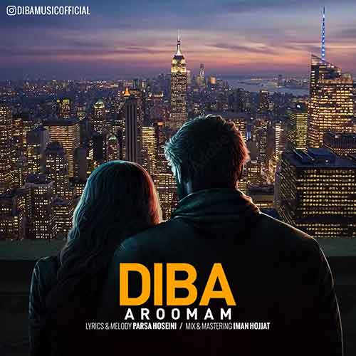 دانلود آهنگ دیبا آرومم 1 diba aroomam 2023 05 28 19 20