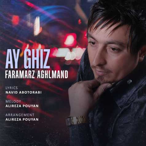 دانلود آهنگ فرامرز عقلمند آی قیز 1 faramarz aghlmand ay giz 2023 05 01 13 25