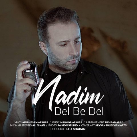 دانلود آهنگ ندیم دل به دل 1 nadim del be del 2023 05 02 17 15