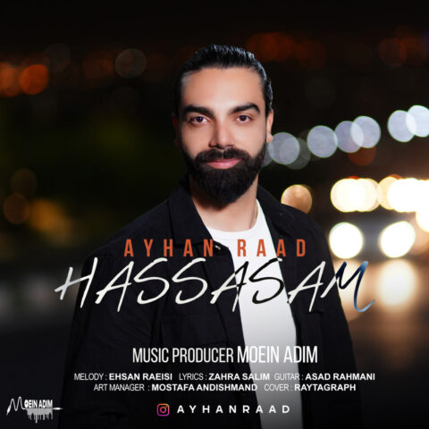دانلود آهنگ آیهان راد حساسم 1 ayhan raad hassasam 2023 06 20 14 55