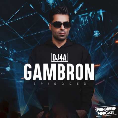 دانلود آهنگ دیجی فور ای پادکست گمبرون ۳ 1 dj 4a podcast gambron 3 2023 06 05 13 50
