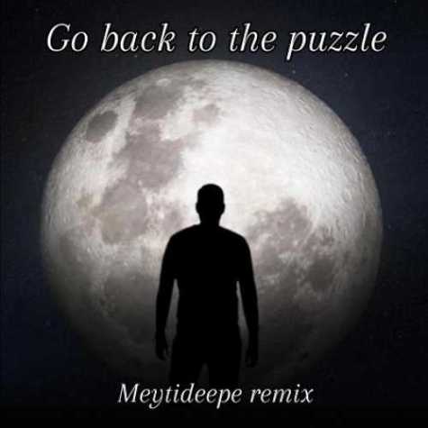 دانلود آهنگ میتی دیپ برگرد به پازل (ریمیکس) 1 meytideepe go back to the puzzle remix 2023 06 20 19 30