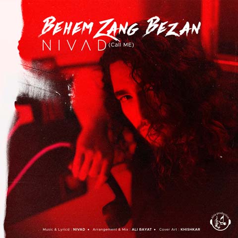 دانلود آهنگ نیواد بهم زنگ بزن 1 nivad behem zang bezan 2023 06 22 13 30