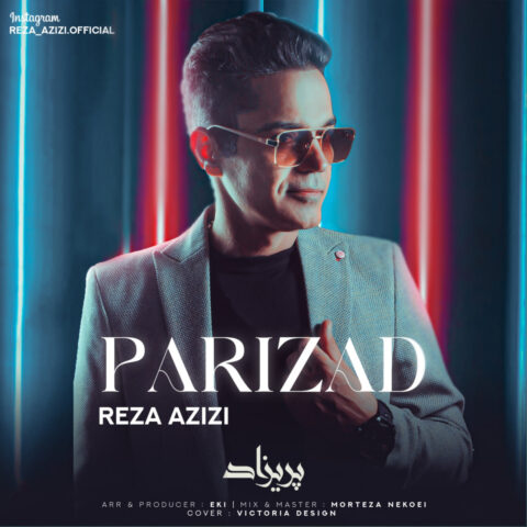 دانلود آهنگ رضا عزیزی پریزاد 1 reza azizi parizad 2023 06 22 09 35