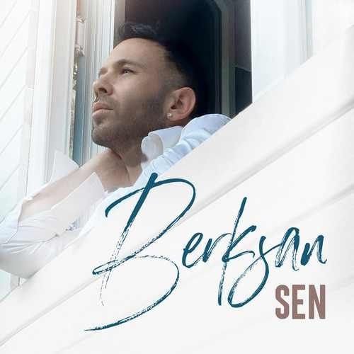 دانلود آهنگ Berksan Sen 1 berksan sen 2023 08 07 20 55