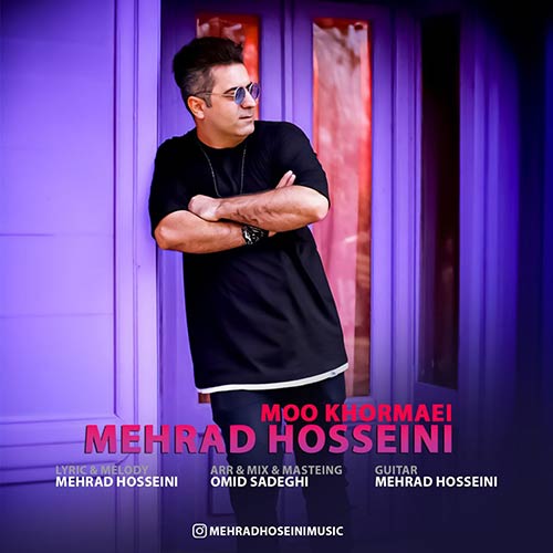دانلود آهنگ مهراد حسینی مو خرمایی 1 mehrad hosseini moo khormaei 2023 08 11 15 25