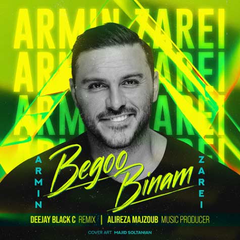 دانلود آهنگ دیجی بلکسی و علیرضا مجذوب بگو بینم (ریمیکس آرمین زارعی) 1 alireza majzod dj black c begoo binam armin zarei remix 2023 09 01 19 30