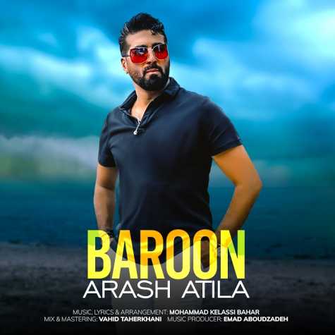 دانلود آهنگ آرش آتیلا بارون 1 arash atila baroon 2023 09 16 22 45