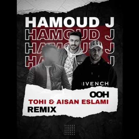 دانلود آهنگ حمود جی اوه (آیسان اسلامی) 1 tohi aisan eslami ooh remix hamoud j 2023 09 10 15 15