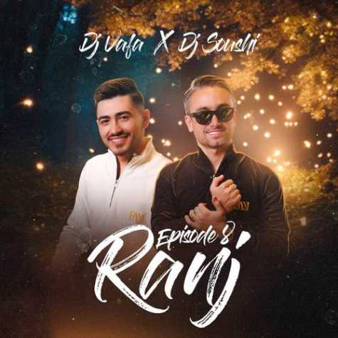 دانلود آهنگ دیجی وفا و دیجی سوشی پادکست رانج قسمت 8 1 dj vafa dj soushi pocast ranj episode 08 2023 10 18 08 49