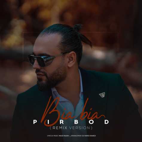 pirbod bia bia dj hamid khareji remix 2023 10 14 17 44