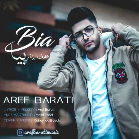 دانلود آهنگ عارف براتی بیا 1 aref barati bia 2023 11 11 14 50