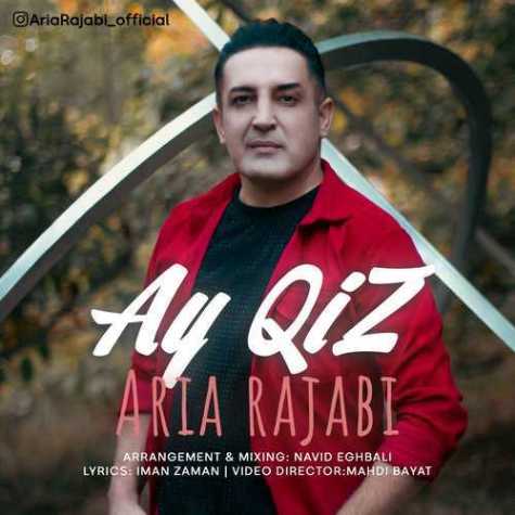 دانلود آهنگ آریا رجبی آی قیز 1 ay qiz aria rajabi 2023 11 29 12 30
