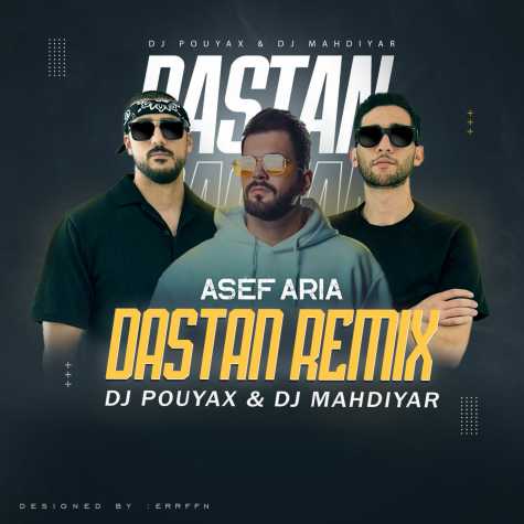 دانلود آهنگ دیجی پویاکس و دیجی مهدیار داستان (ریمیکس آصف آریا) 1 dj pouyax dj mahdiyar dastan asef aria remix 2023 11 17 23 25