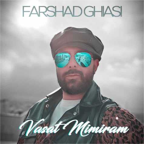 دانلود آهنگ فرشاد غیاثی واست میمیرم 1 farshad ghiasi vasat mimiram 2023 11 21 20 25