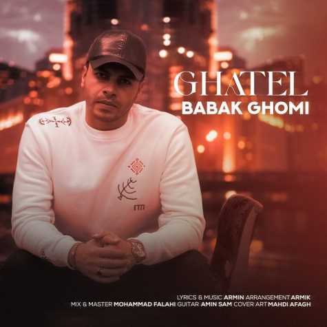 دانلود آهنگ بابک قمی قاتل 1 babak ghomi ghatel 2023 12 27 11 40