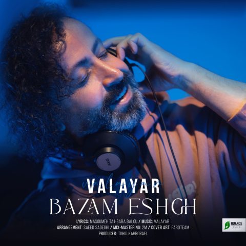 دانلود آهنگ والایار بازم عشق 1 valayar bazam eshgh 2023 12 21 13 05