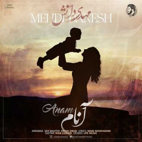 دانلود آهنگ مهدی دانش آنام 1 mehdi danesh anam 2024 01 06 13 25