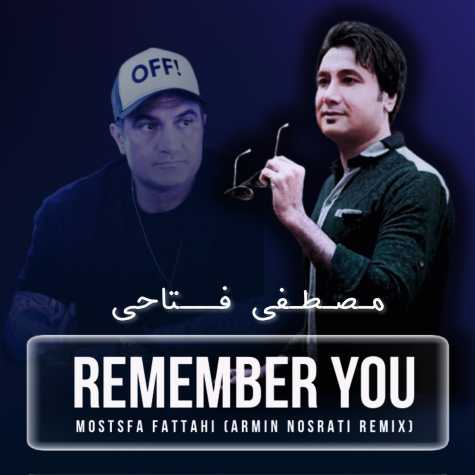 دانلود آهنگ مصطفی فتاحی آهنگ های خاطره انگیز (آرمین نصرتی) 1 mostafa fattahi nostalgic remix armin nosrati 2024 01 12 12 00