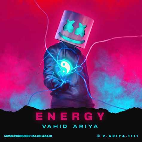 دانلود آهنگ وحید آریا انرژی 1 vahid ariya energy 2024 01 18 19 05
