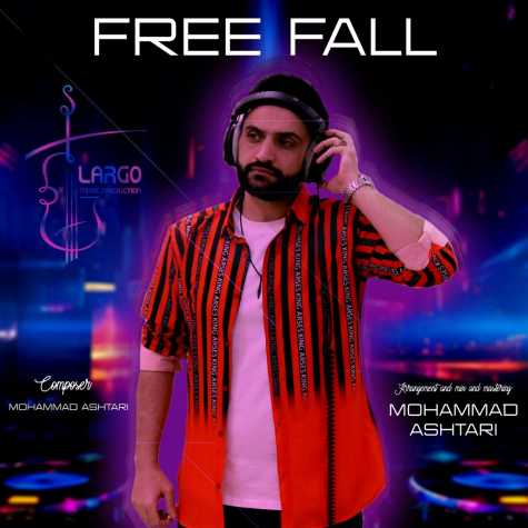 دانلود آهنگ محمد اشتری سقوط آزاد (بیکلام) 1 mohammad ashtari free fall 2024 02 20 11 10