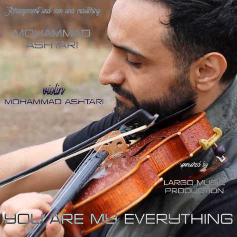 دانلود آهنگ محمد اشتری تو همه چیز منی (بیکلام) 1 mohammad ashtari you are my everything 2024 03 05 18 00