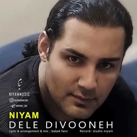 دانلود آهنگ نیام دل دیوونه 1 niyam dele divoone 2024 03 16 16 00