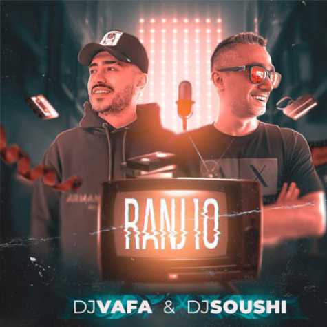 دانلود آهنگ دی جی وفا و دی جی سوشی پادکست رانژ 10 1 dj vafa ft dj soushi ranj 10 2024 04 05 11 00