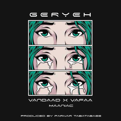 دانلود آهنگ مانیاک گریه 1 maniac geryeh 2024 04 30 21 25