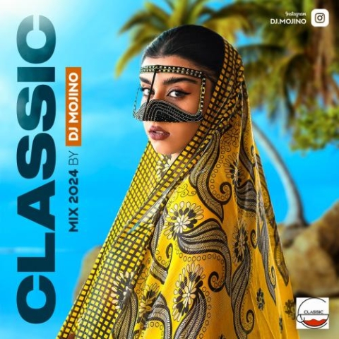 دانلود پادکست دی جی مجینو کلاسیک میکس ۰۴ 4 dj mojino classic mix 04 2024 05 27 16 13