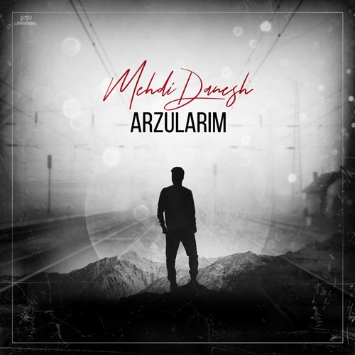 دانلود آهنگ مهدی دانش آرزولاریم 1 mehdi danesh arzularim 2024 05 31 11 55