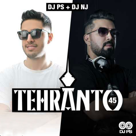 دانلود آهنگ دیجی پی اس و دیجی انجی پادکست تهرانتو ۴۵ 1 dj ps dj nj podcast tehranto 45 2024 06 19 11 15